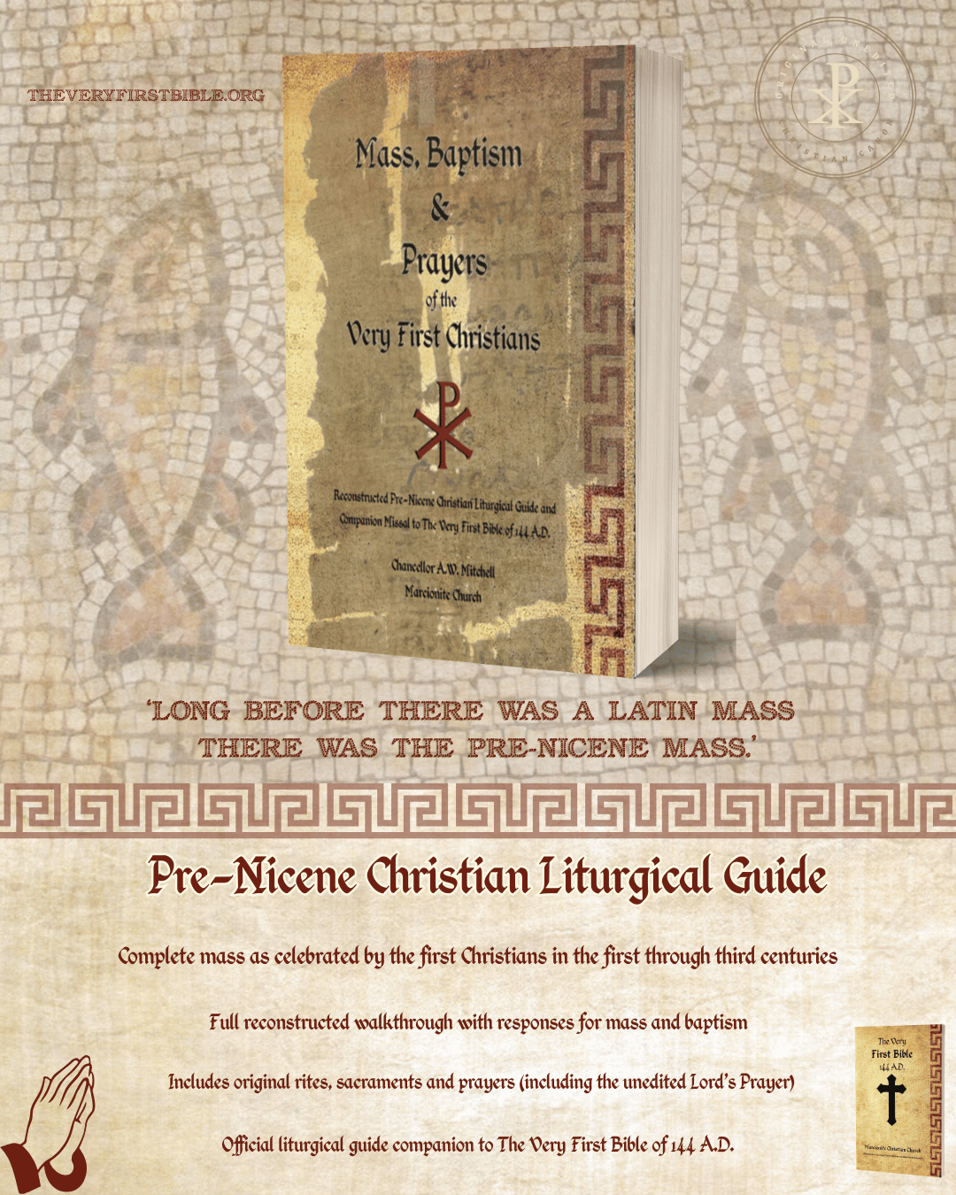 mass, baptism and prayers of the first Christians